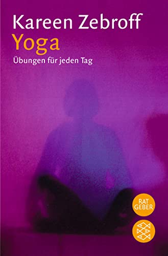 Yoga: Übungen für jeden Tag von FISCHER Taschenbuch